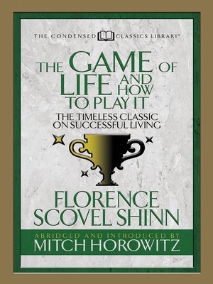 cover image of The Game of Life and How to Play it (Condensed Classics)